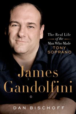 James Gandolfini: the Real Life of the Man Who Made Tony Soprano
