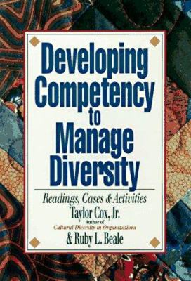 Developing Competency to Manage Diversity : Reading, Cases, and Activities