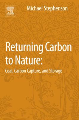 Returning Carbon to Nature : Coal, Carbon Capture, and Storage
