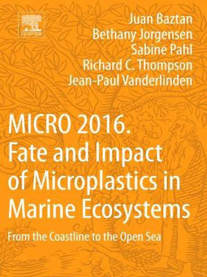 Fate and Impact of Microplastics in Marine Ecosystems : From the Coastline to the Open Sea