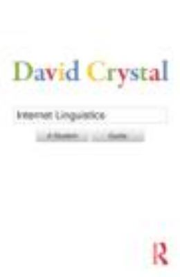 Internet Linguistics : A Student Guide