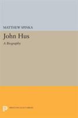 John Hus : A Biography