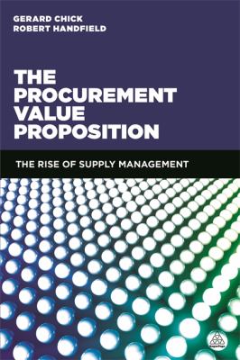 Procurement Value Proposition : The Rise of Supply Management