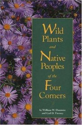 Wild Plants and Native Peoples