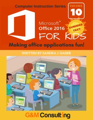 Microsoft Office 2016 for Kids - Summer