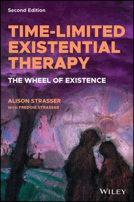 Time-Limited Existential Therapy : The Wheel of Existence