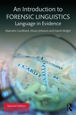 An Introduction to Forensic Linguistics : Language in Evidence