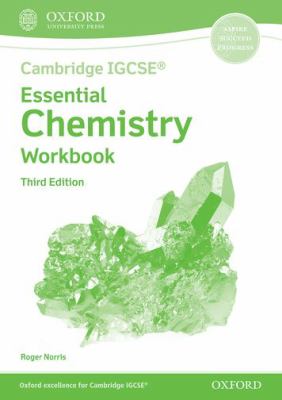 Cambridge IGCSE® and o Level Essential Chemistry Workbook Third Edition
