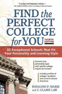 Find the Perfect College for You : 82 Exceptional School That Fit Your Personality and Learning Style