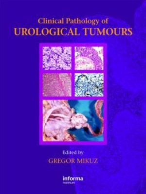 Clinical Pathology of Urological Tumours