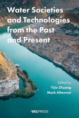 Water Societies Technologies Past Present