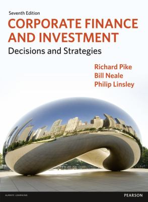 Corporate Finance and Investment : Decisions and Strategies