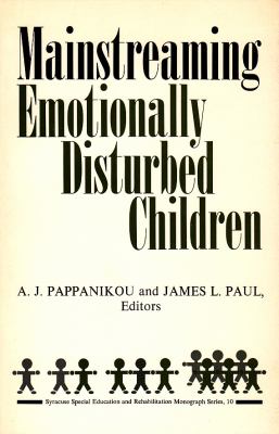 Mainstreaming Emotionally Disturbed Children