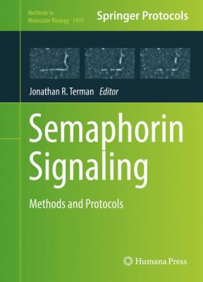 Semaphorin Signaling : Methods and Protocols
