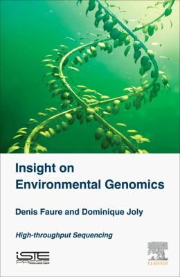 Insight on Environmental Genomics : The High-Throughput Sequencing Revolution