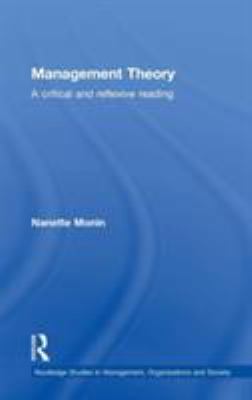 Management Theory : A Critical and Reflexive Reading