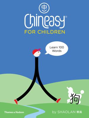 Chineasy for Children : Learn 100 Words