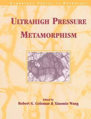 Ultrahigh Pressure Metamorphism