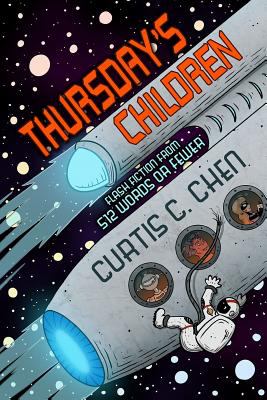 Thursday's Children : Flash Fiction from 512 Words or Fewer