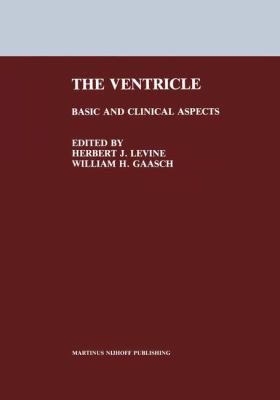 The Ventricle : Basic and Clinical Aspects