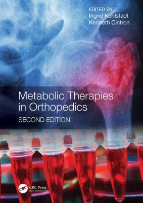 Metabolic Therapies in Orthopedics