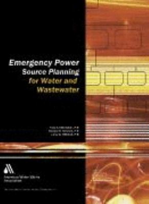 Emergency Power Planning Guide for Water and Wastewater Utilities