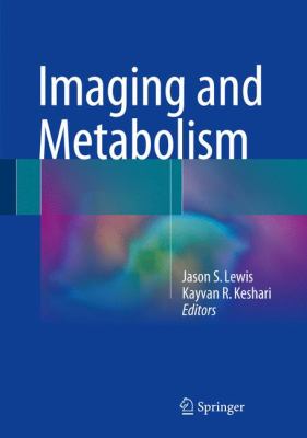 Imaging and Metabolism
