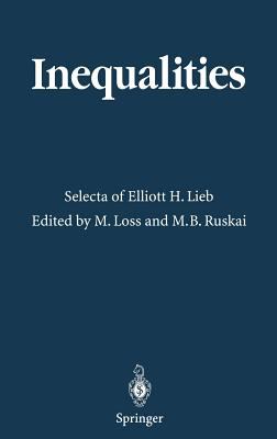 Inequalities : Selects of Elliott H. Lieb