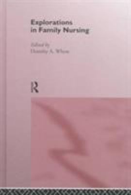 Explorations in Family Nursing