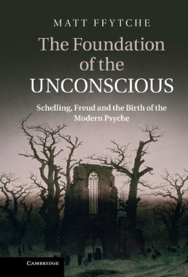 The Foundation of the Unconscious