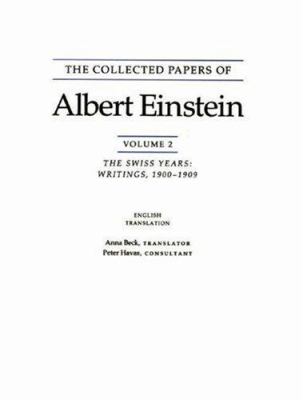 The Collected Papers of Albert Einstein, Volume 2 (English) : The Swiss Years: Writings, 1900-1909. (English Translation Supplement)
