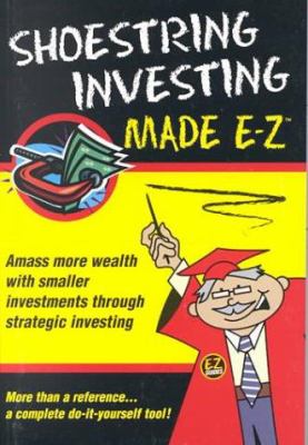 Shoestring Investing Made E-Z