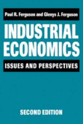 Industrial Economics : Issues and Perspectives (2nd Edition)