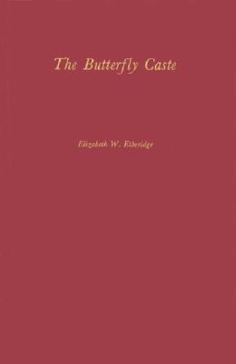 The Butterfly Caste : A Social History of Pellagra in the South