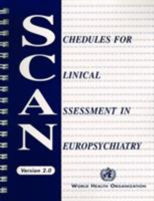Schedules for Clinical Assessment in Neuropsychiatry