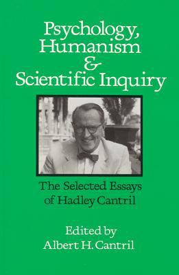 Psychology, Humanism and Scientific Inquiry : Selected Essays