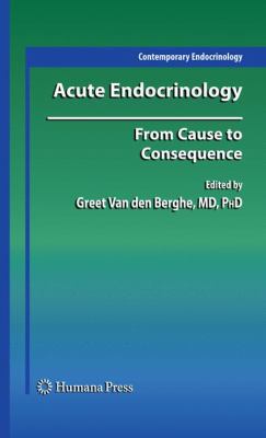 Acute Endocrinology : From Cause to Consequence
