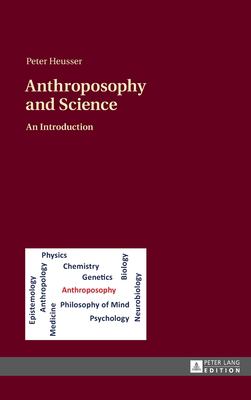 Anthroposophy and Science : An Introduction