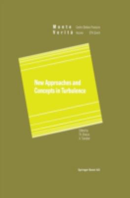 New Approaches and Concepts in Turbulence