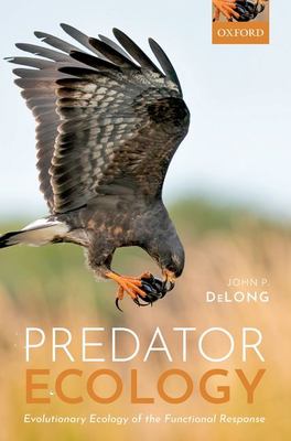 Predator Ecology : Evolutionary Ecology of the Functional Response