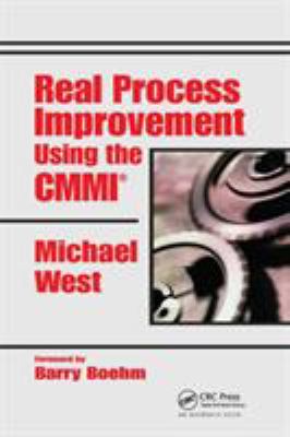 Real Process Improvement Using the Cmmi