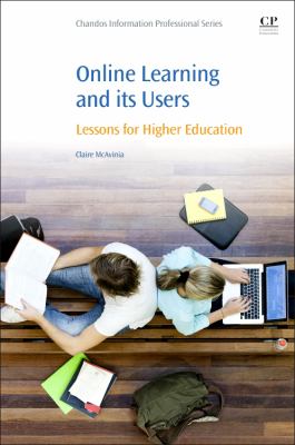 Online Learning and Its Users : Lessons for Higher Education