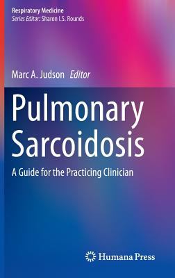 Pulmonary Sarcoidosis : A Guide for the Practicing Clinician