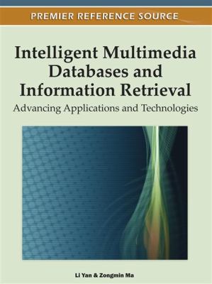 Intelligent Multimedia Databases and Information Retrieval : Advancing Applications and Technologies