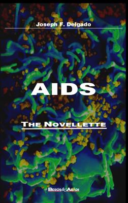 AIDS: the Novellette