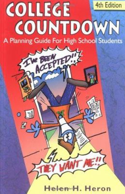 College Countdown : A Planning Guide for High School Students