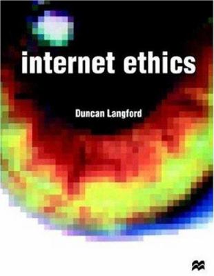 Internet Ethics