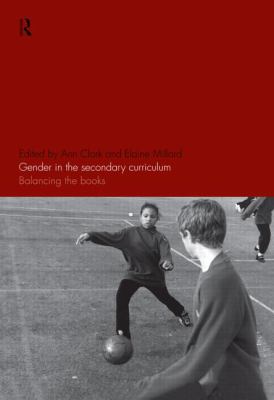 Gender in the Secondary Curriculum : Balancing the Books