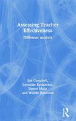 Assessing Teacher Effectiveness : Different Models