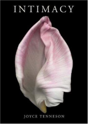 Intimacy : The Sensual Essence of Flowers